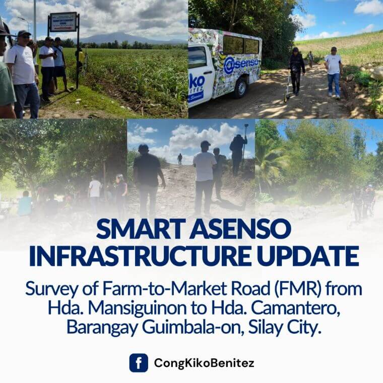 INFRA UPDATE: Survey of Farm-to-Market Road (FMR) from Hda. Mansiguinon to Hda. Camantero, Barangay Guimbalaon, Silay City.